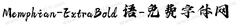Memphian-ExtraBold 语字体转换